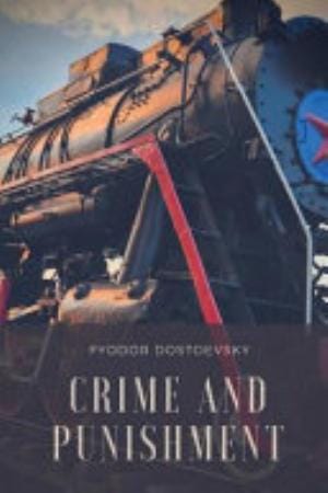 Crime and Punishment