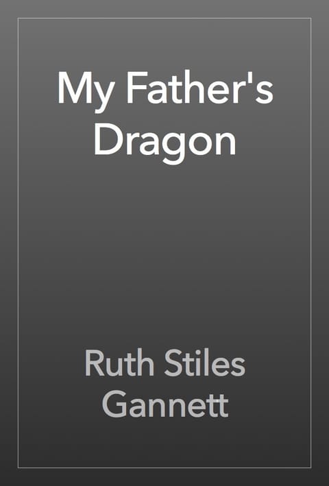 My Father's Dragon